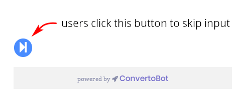 Input Skip Button